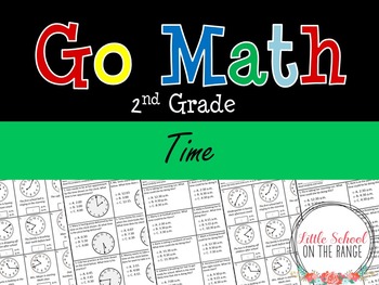 Preview of Go Math Second Grade: Chapter 18 Supplement - Time