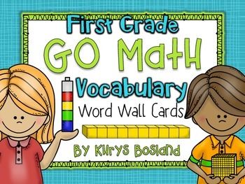 Preview of Go Math Vocab Word Wall Cards {All 62 First Grade Words}{Common Core Aligned}