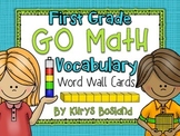 Go Math Vocab Word Wall Cards {All 62 First Grade Words}{C