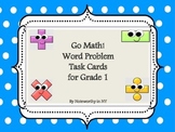 Go Math!  Word Problem Task Cards for Grade 1