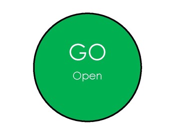 Preview of Go (Open) Stop (Closed) Printable Signs