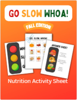 Preview of Go Slow Whoa! Nutrition Education Worksheet Fall Edition