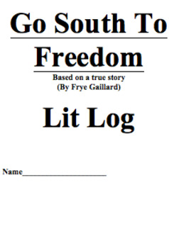 Preview of Go South To Freedom Lit Log