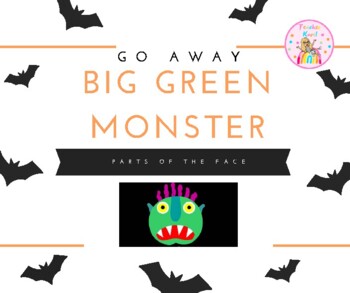 Preview of Go away big green monster interactive face