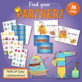 Go find your partner - PAIR UP!