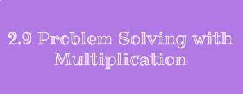 problem solving multi step multiplication problems lesson 2.9