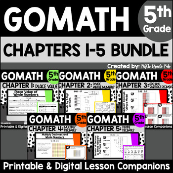 Preview of GoMath 5th Grade Chapters 1-5 Digital and Printable Activities Bundle