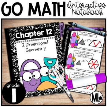 Preview of GoMath Interactive Notebook, Two-Dimensional Geometry - Chapter 12-First Grade