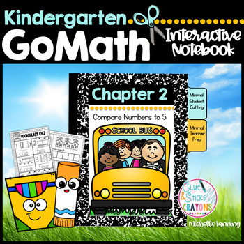 Preview of GoMath-Kinder Interactive Notebook Chapter 2 - Compare Numbers to 5