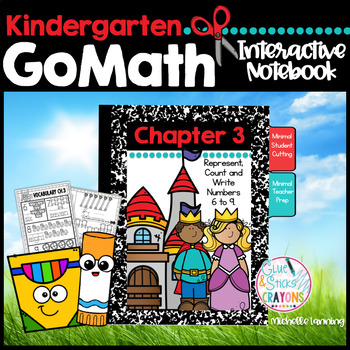 Preview of GoMath-Kinder Interactive Notebook Chapter 3-Rep,Count,Write Numbers 6-9