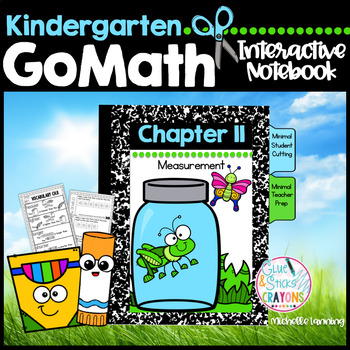 Preview of GoMath-Kinder Interactive Notebook-Chapter11 Measurement