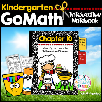 Preview of GoMath-KinderInteractiveNotebook Chapter10Identify&Describe 3-Dimensional Shapes
