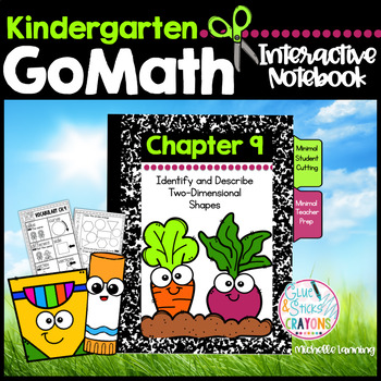 Preview of GoMath-KinderInteractiveNotebook Chapter9-Identify&Describe 2-Dimensional Shapes