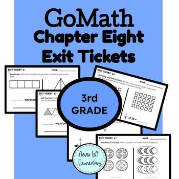 Preview of GoMath Third Grade Chapter Eight - Exit Tickets