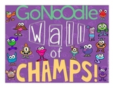 GoNoodle Wall of Champs Poster FREEBIE