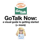 GoTalk Now: a visual guide to getting started (+ more)