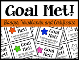Goal Met! - Student Achievement Badges