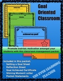 Goal Oriented Classroom Management