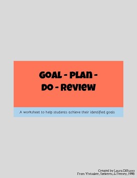 Preview of Goal, Plan, Do, Review Worksheet