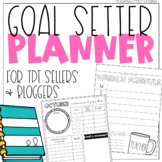 Goal Setter Planner for TPT Sellers and Bloggers