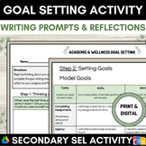 Goal Setting Activity Writing Prompts | End of Year Middle