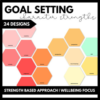 Preview of Goal Setting - CHARACTER STRENGTHS