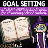 Goal Setting Classroom Guidance Lesson for Elementary Scho