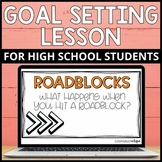 Goal Setting Classroom Lesson for High School Students