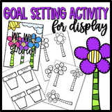 Goal Setting Activity or Display - Primary Grades - We Will Grow!