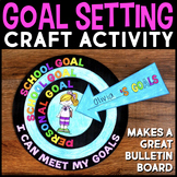 Goal Setting Craft - SMART Goals Back to School Classroom 