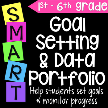 Preview of Goal Setting & Data Portfolio BUNDLE - SMART Goals for All Grade Levels