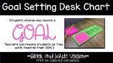 Goal Setting Desk Chart