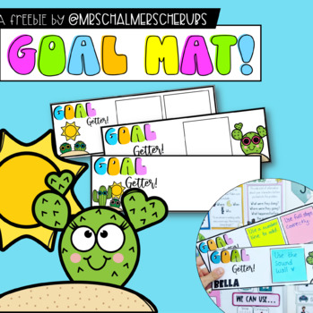 Preview of Goal Setting Desk Mat | A Freebie from Mrs Chalmers' Cherubs |