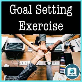 Preview of Goal Setting Exercise: Simple and Fun Tool for Setting Short and Long-Term Goals