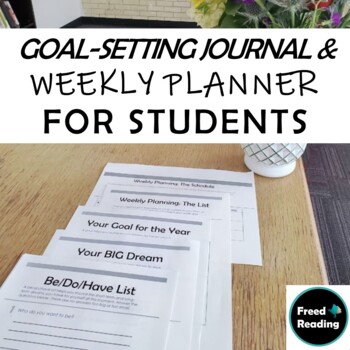 Preview of Goal-Setting Journal and Weekly Planner for Students