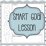 SMART Goal Setting Lesson