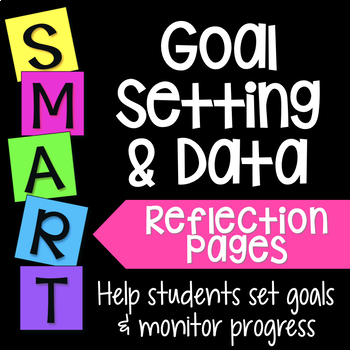 Preview of Goal Setting Sheets Reflection Pages, Action Steps, Progress Monitoring