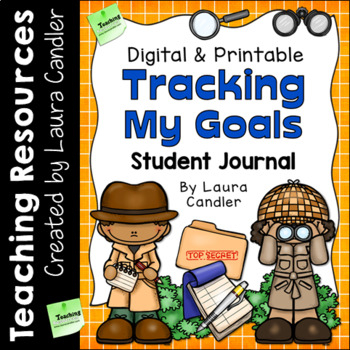 TPT resource cover image with the text "Digital & Printable: Tracking My Goals Student Journal" above two clip art figures