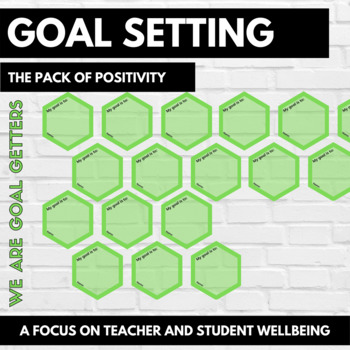 Preview of Goal Setting - THE PACK OF POSITIVITY  (Wellbeing)