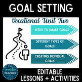 Goal Setting Unit | Vocational Unit Two | Growing Bundle