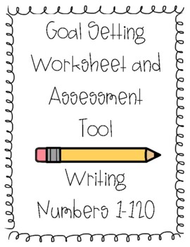 Preview of Goal Setting - Writing to 120