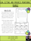 Goal Setting and Progress Monitoring for Students