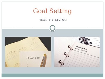 Preview of Goals - Part 1 - Goal Setting and Writing