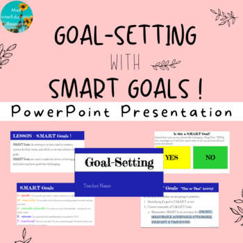 Preview of Goal Setting with SMART Goals - PowerPoint Resource & Fun Quiz Game Included!