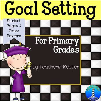 Preview of Goal Setting with Students Unit (Primary Grades)