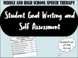 Goal Writing and Self-Assessment for MS and HS Speech Students