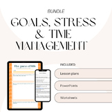 Goals, Stress and time management Bundle