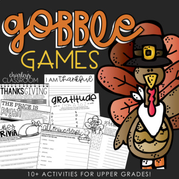 Preview of Gobble Games - Thanksgiving Activities | For Upper Grades // Google Classroom