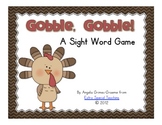 Gobble, Gobble! - A 1st Grade Sight Word Game