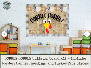 Preview of Gobble Gobble Thanksgiving Fall Classroom Bulletin Board Kit | Door Decoration